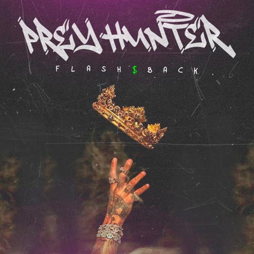 FLASHBACK - Prey Hunter