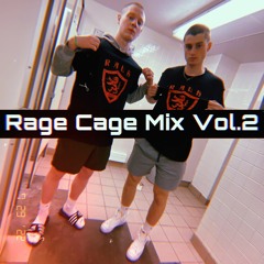 Rage Cage Mix Vol. 2 (Robert Aura, Hazē)