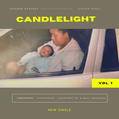 Candlelight (Cassper Nyovest cover song)
