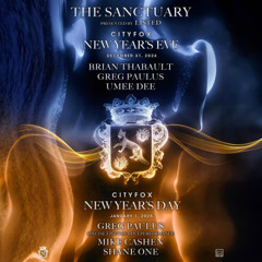 Cityfox NYE 2025 @ The Sanctuary - Downtempo DJ Set