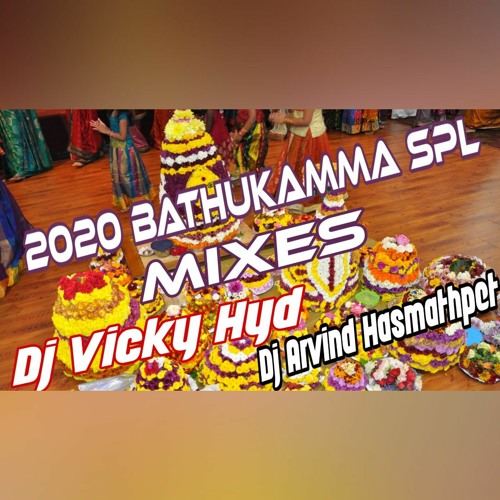 V6 Bathukamma Song Remix Dj Vicky Hyd Dj Arvind Hasmathpet