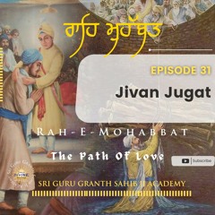 31. Rah-E-Mohabbat- Jivan Jugat
