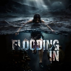 Flooding In