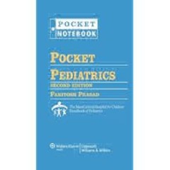 Pocket Pediatrics (Pocket Notebook) by M.D. Prasad, Paritosh Full Access