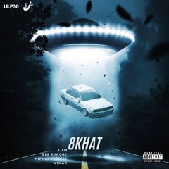 8khat - Tiem x Hiphopologist x Big Shaggy x Vinak (Remix By LilP30)