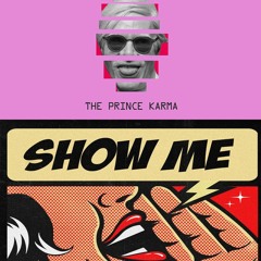 Love Tonight X Later Bitches X Show Me - SHouse X Habstrakt X  The Prince Karma(Smurfy Mashup)