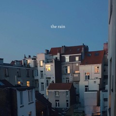 the rain