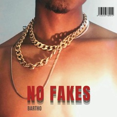 Bartho - No fakes