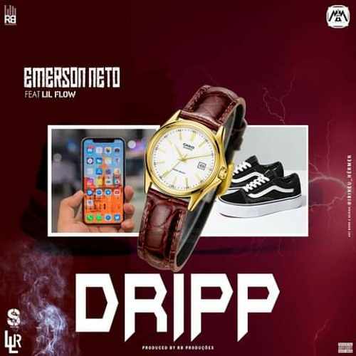 Emerson Neto Ft Lil Flow - Drip