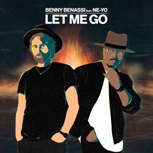 Benny Benassi - Let Me Go (feat. Ne-Yo)