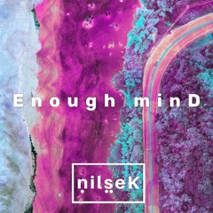 Enough minD