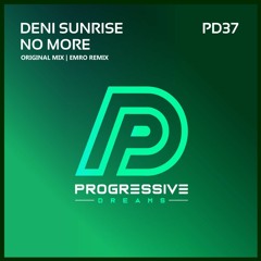 Deni Sunrise - No More (Emro Remix)
