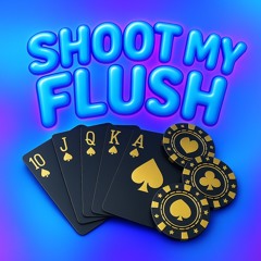 SHOOT MY FLUSH [FREE DL]