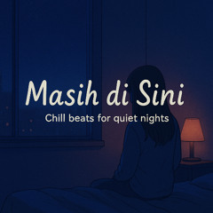 Masih di Sini