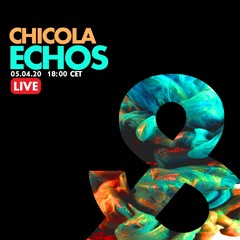 Chicola Live - Echos Lost & Found