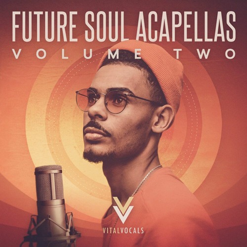 Vital Vocals Future Soul Acapellas 2 WAV-FLARE