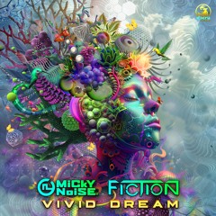 Micky Noise & Fiction - Vivid Dream