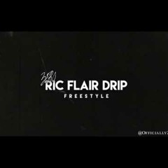 Ric Flair Drip (Freestyle)