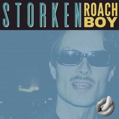 Storken - Roach Boy [FREE DOWNLOAD]