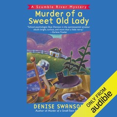 ⚡pdf✔ Murder of a Sweet Old Lady: A Scumble River Mystery, Book 2