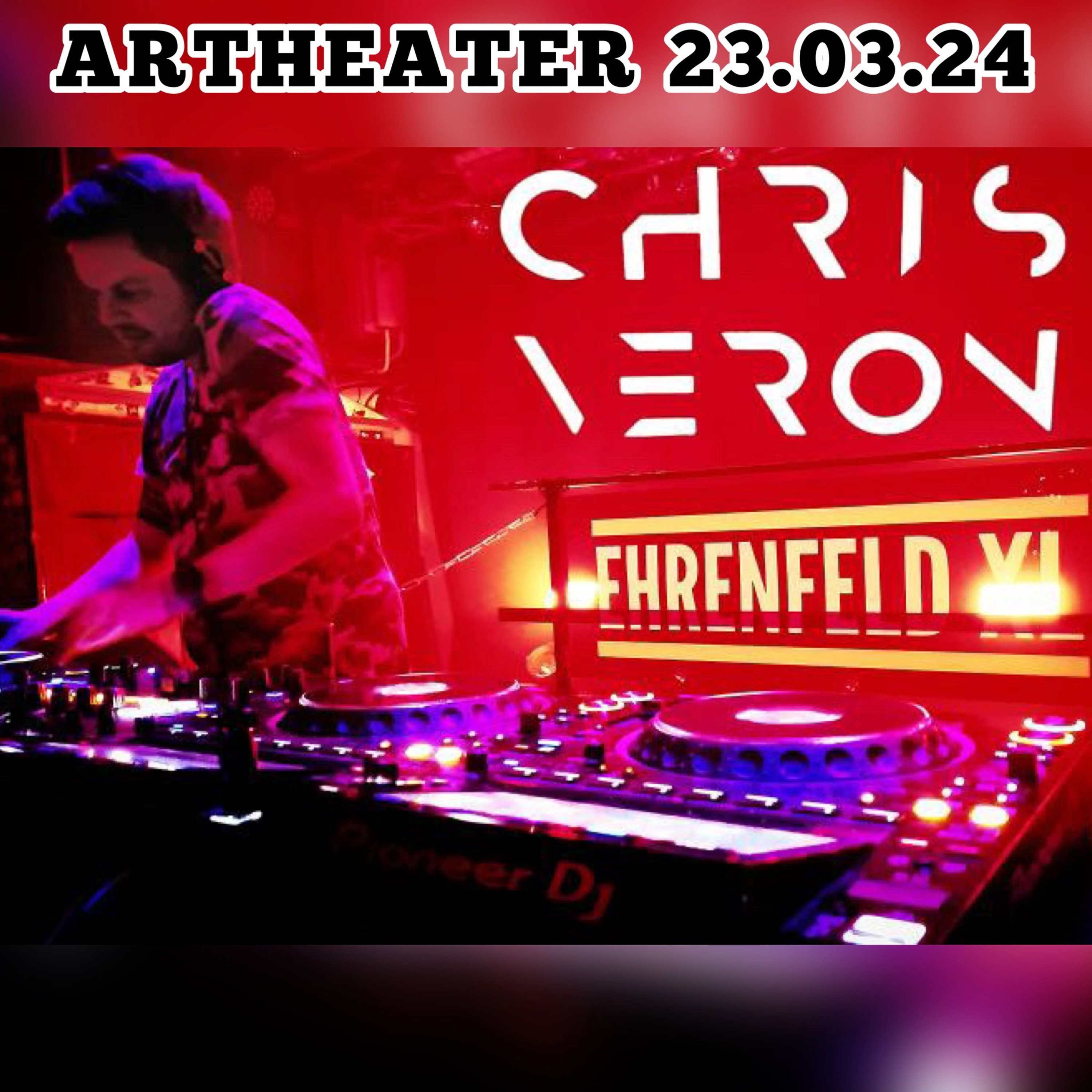 Chris Veron @ Artheater Köln / Ehrenfeld XL 23.03.24 FREE DOWNLOAD episode artwork