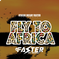 FLY TO AFRICA 2022
