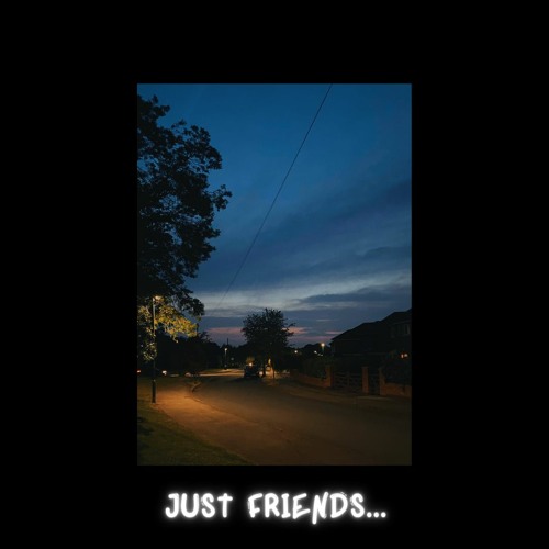 Just Friends... - KayyB