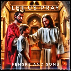 Let Us Pray