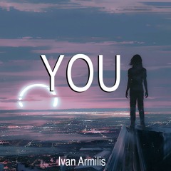Ivan Armilis - YOU