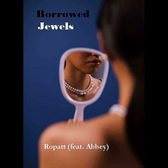 BORROWED JEWELS