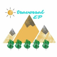 Traversal (full EP)
