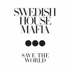 Save The World - [Remix]