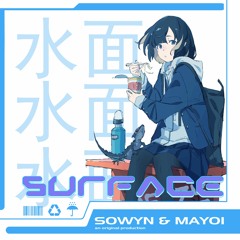 Sowyn & Mayoi - Surface
