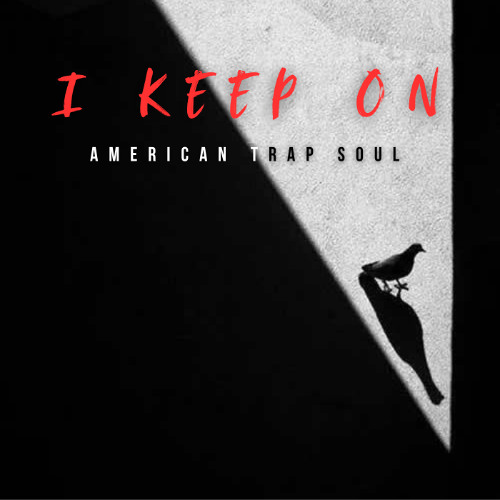 I Keep On