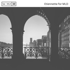 Guestmix Etiennette for MLD