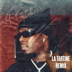Joé Dwèt Filé - 4 Kampé (LA TARTINE Remix)