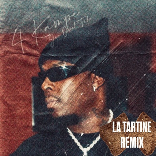 Joé Dwèt Filé - 4 Kampé (LA TARTINE Remix)
