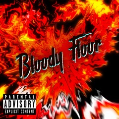 Bloody Floor ft beatsbyquae