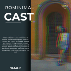 RominimalCast080: Natalie