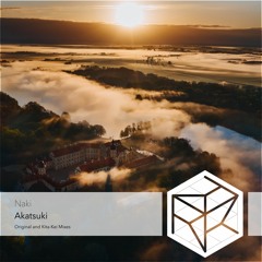 Naki - Akatsuki (Original Mix)