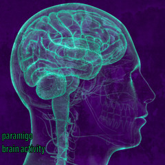 Brain Activity (Original Mix)