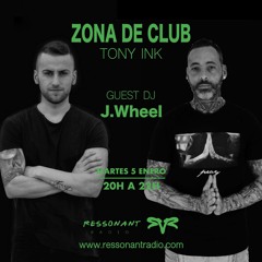 J.Wheel - Ressonant Radio (ZONA DE CLUB) 5-1-21