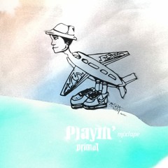 Playin' mixtape
