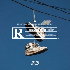 23's feat $till Finesse, MrRae Yungsir & Earl $vpreme