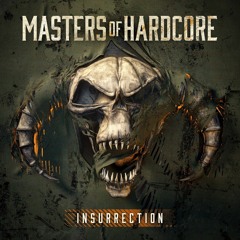 Masters of Hardcore - Insurrection | Megamix