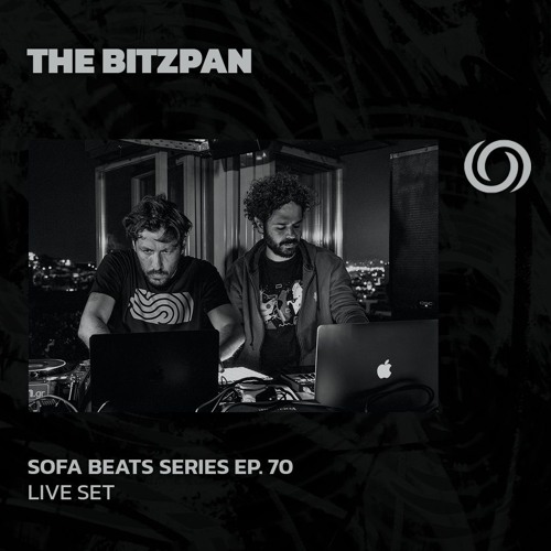 THE BITZPAN | Sofa Beats Series Ep. 70 | 08/06/2024