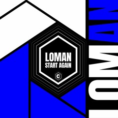 Loman - Start Again