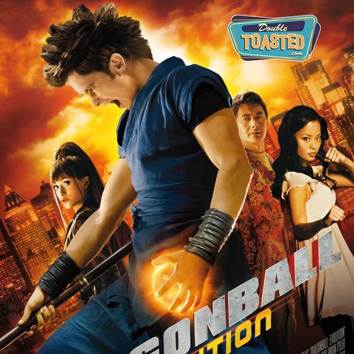 Stream Dragonball Evolution Double Toasted Audio Review By Double Toasted Listen Online For Free On Soundcloud