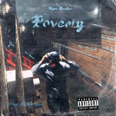 Mac Bankz “Poverty” (Prod. By Floc Rosa)
