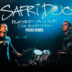 Safri Duo - Played A Live (Pazka Remix)
